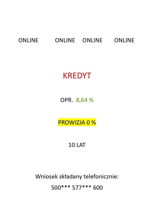 kredyt pożyczka 0% prowizji 10 LAT ONLINE decyzja w 1 h  opr. 8,64 %