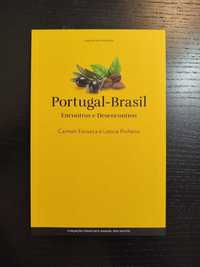 (Env. Incluído) Portugal - Brasil Encontros e Desencontros