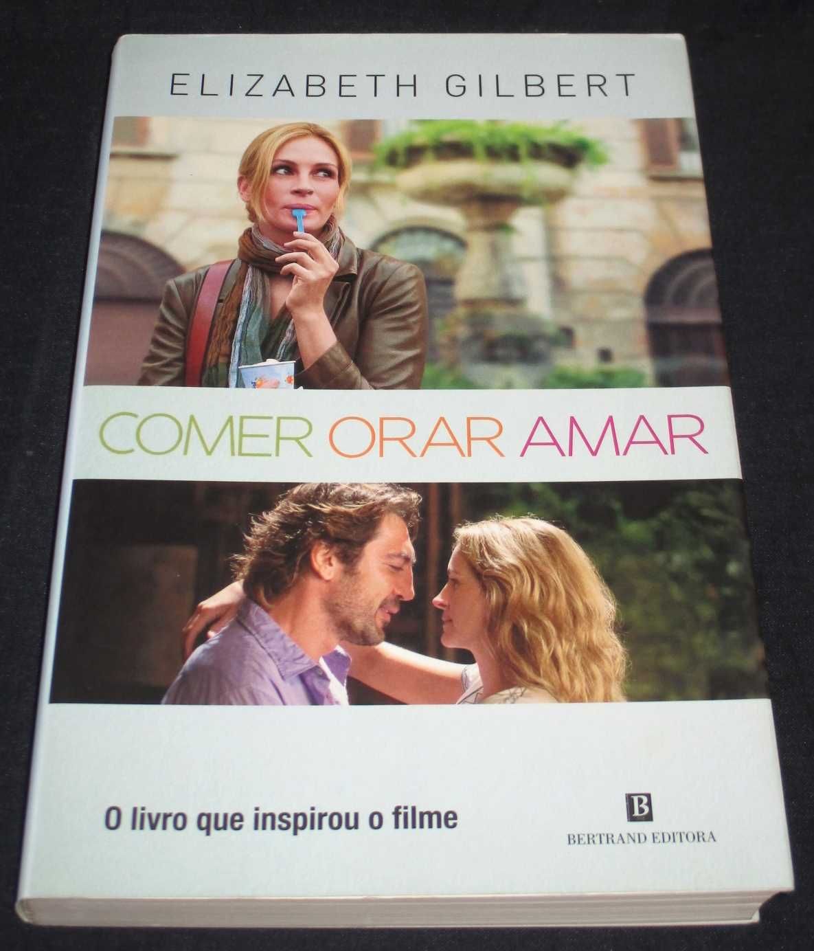 Livro Comer Orar Amar Elizabeth Gilbert