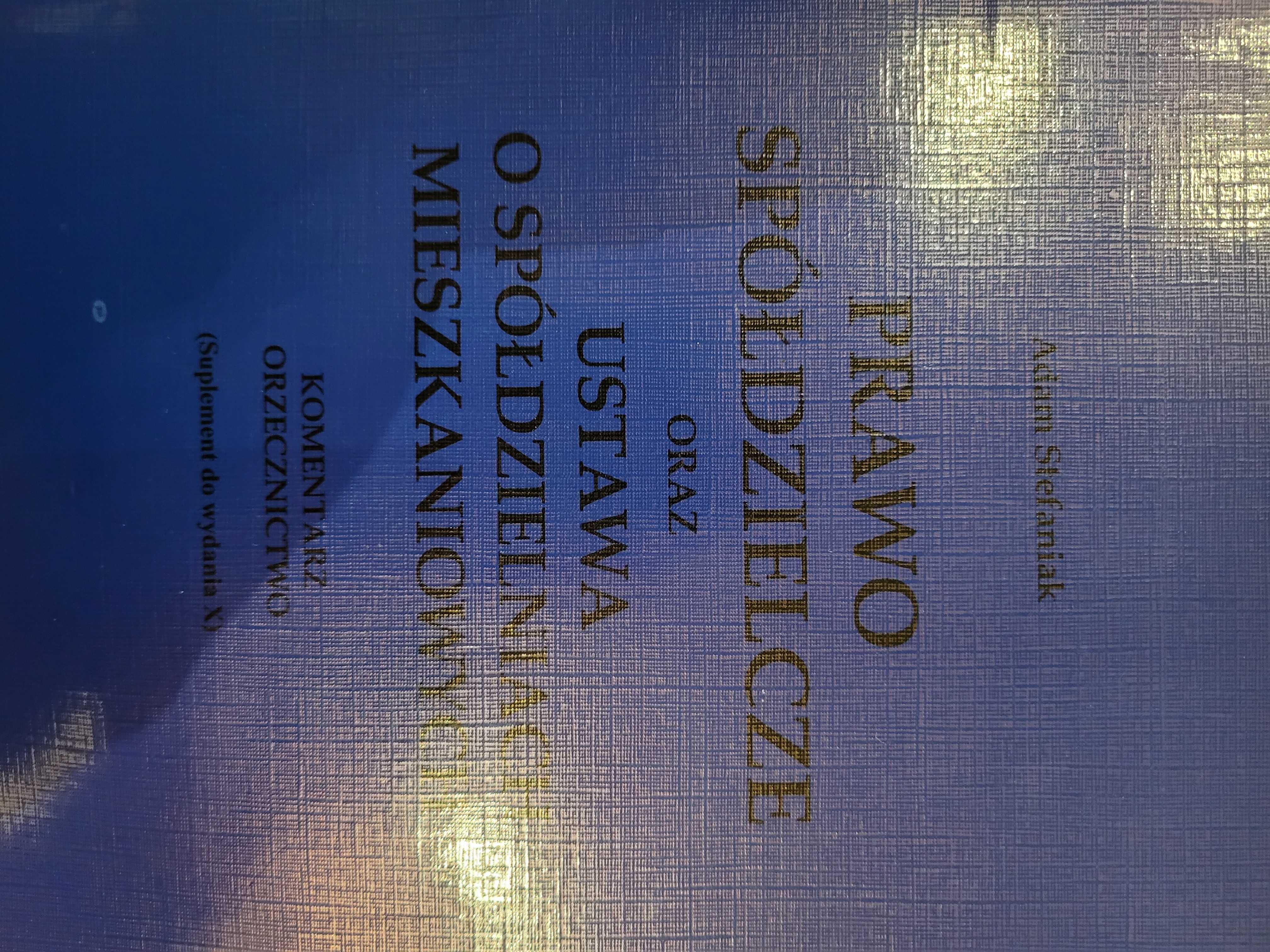 Prawo spółdzielcze Komentarz Adam Stefaniak, 2009