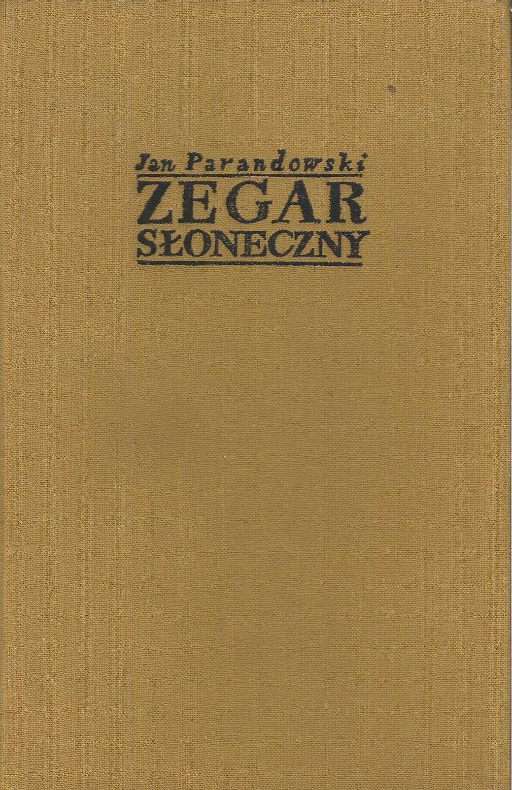 Jan Parandowski Zegar słoneczny twarda