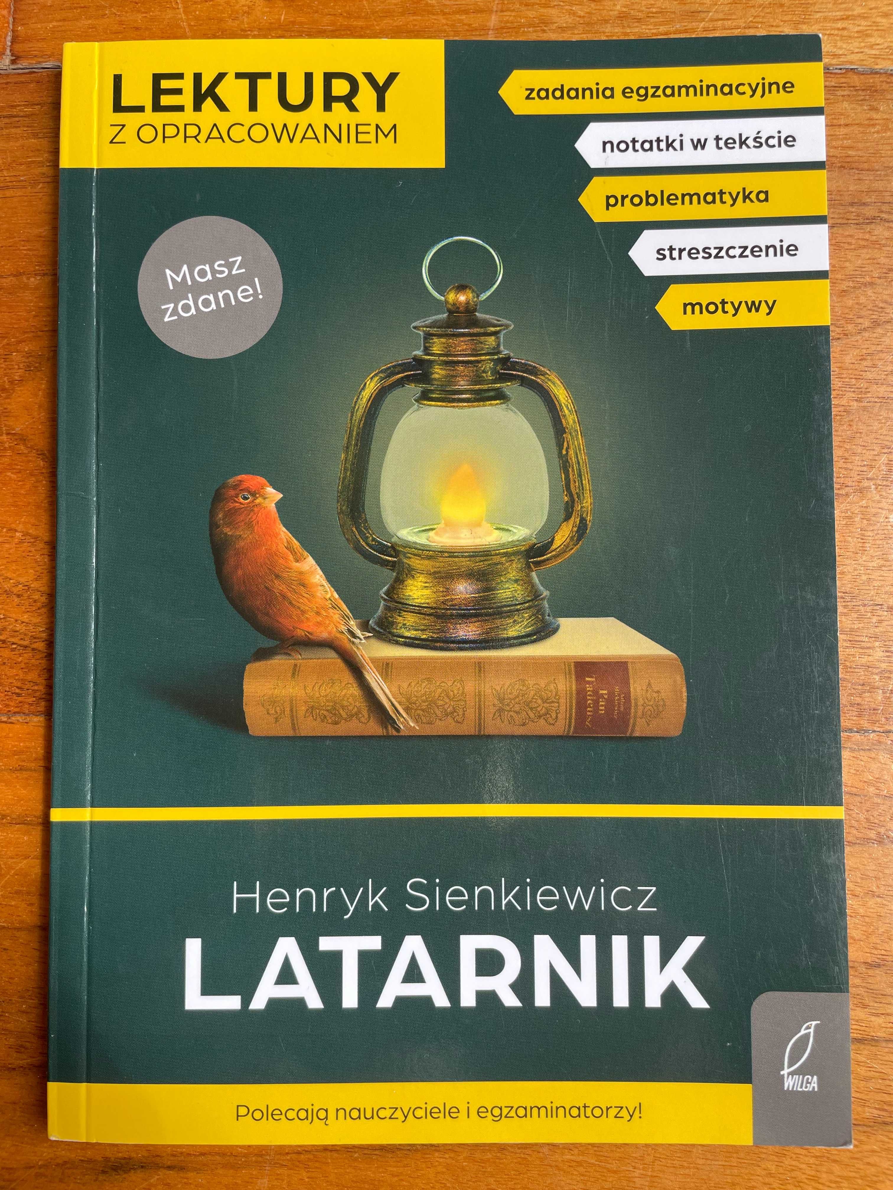 "Latarnik" Henryk Sienkiewicz - lektura z opracowaniem