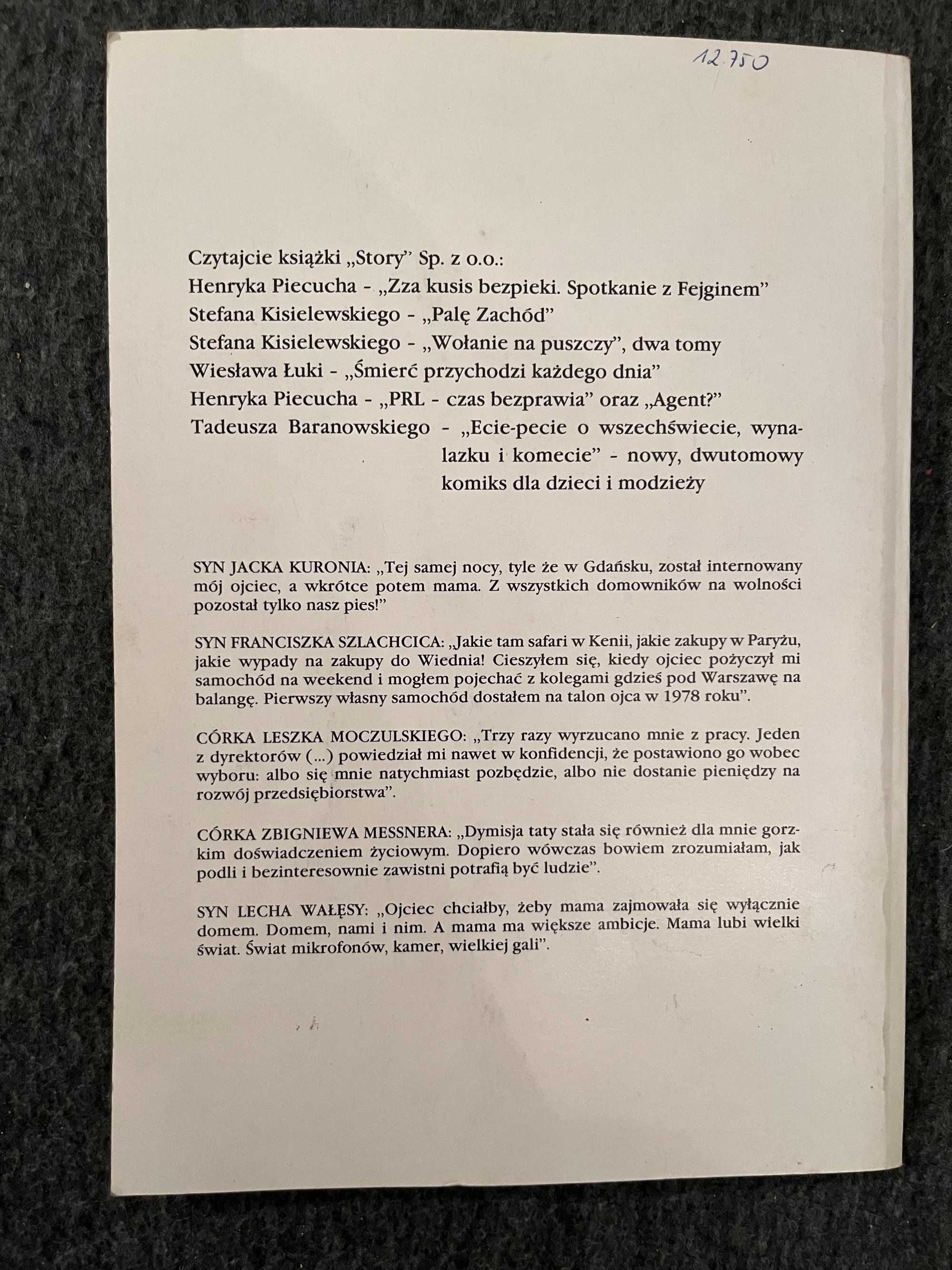 Jabłoń i jabłko.Mówią dzieci prominentów i opozycjonistów
