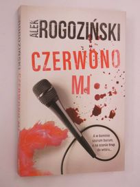 Czerwono mi Rogoziński NOWA!!!