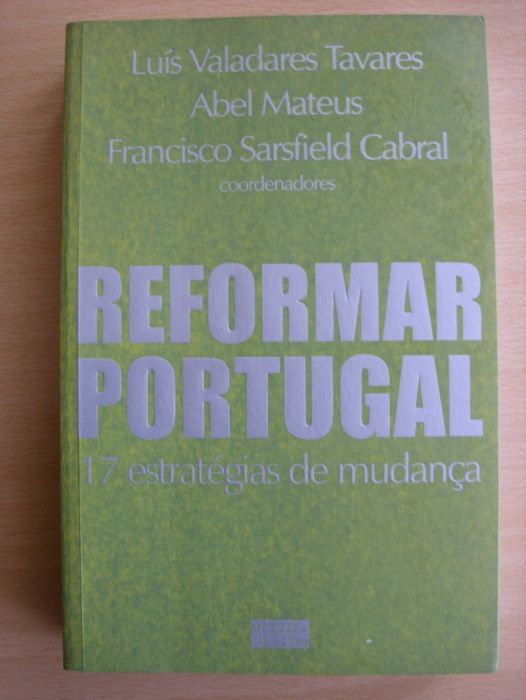 Reformar Portugal de Luís Valadares Tavares
