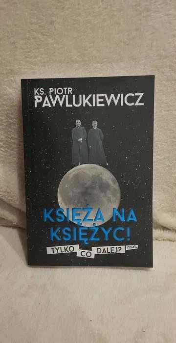 Księża na Księżyc! Tylko co dalej?