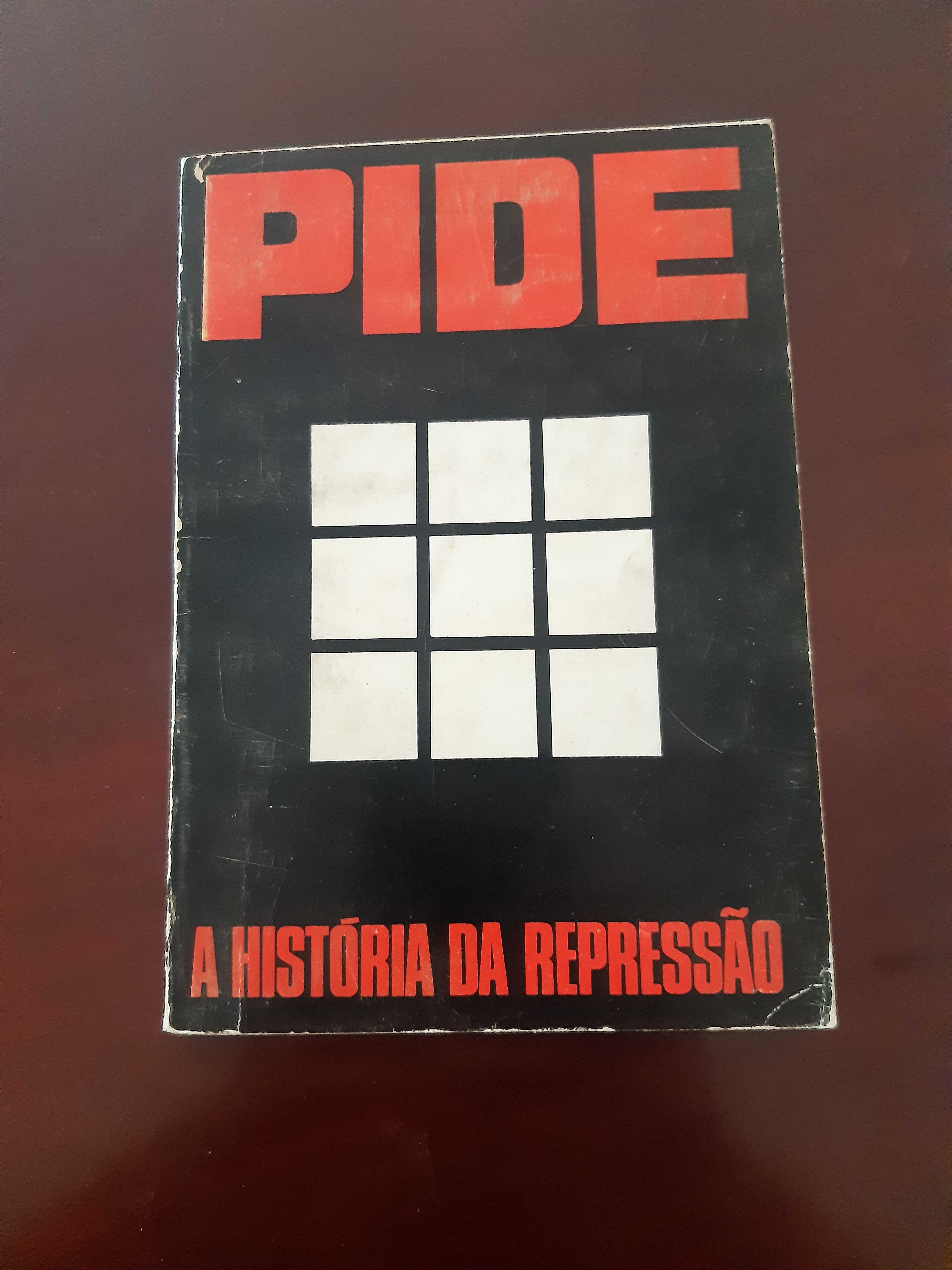 Livro Antigo "PIDE - A História da Repressão" 1974