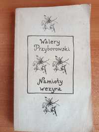 Walery Przyborowski "Namioty wezyra"