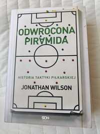 Odwrócona Piramida książka piłka nożna Wilson