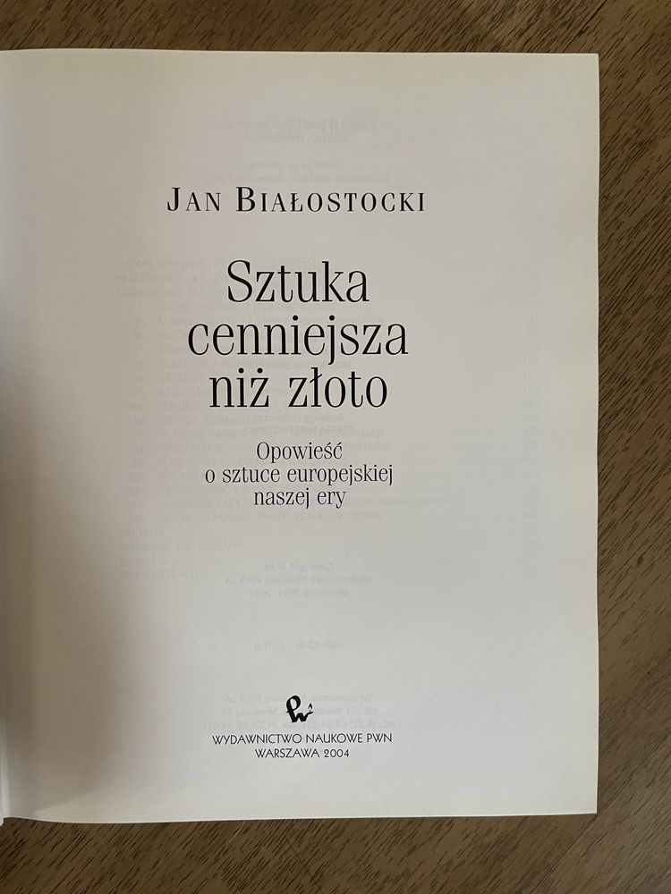 Sztuka cenniejsza niż złoto, Jan Białostocki