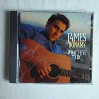 James Bonamy CD What I Live To Do