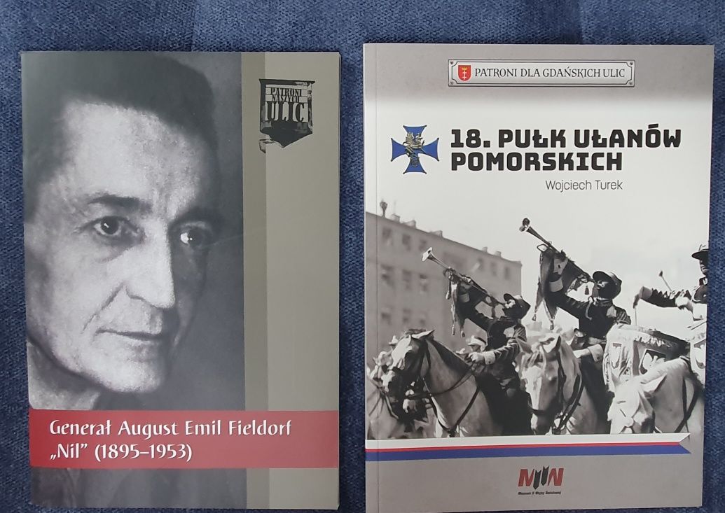 Patroni Ulic - August Emil Fieldorf "Nil"; 18. Pułk Ułanów Pomorskich