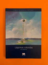 Lágrimas coloridas - Ana Macedo