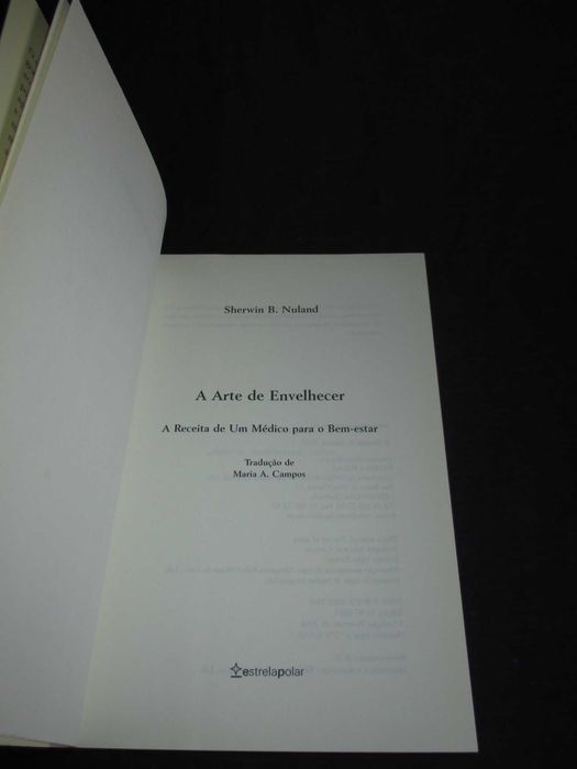 Livro A arte de envelhecer Sherwin B. Nuland