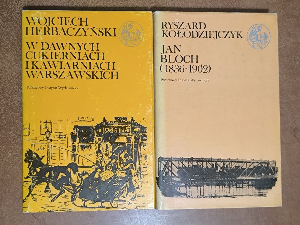 10 książek W dawnych cukierniach Warszawy Jan Bloch Generał Dąbrowski