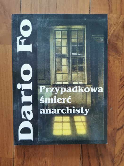 Dario Fo - Przypadkowa Śmierć Anarchisty