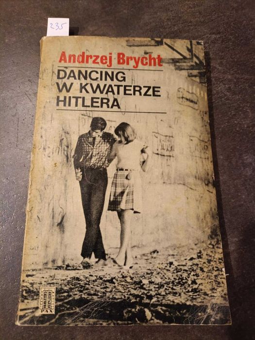 Dancing w kwaterze Hitlera - Andrzej Brycht