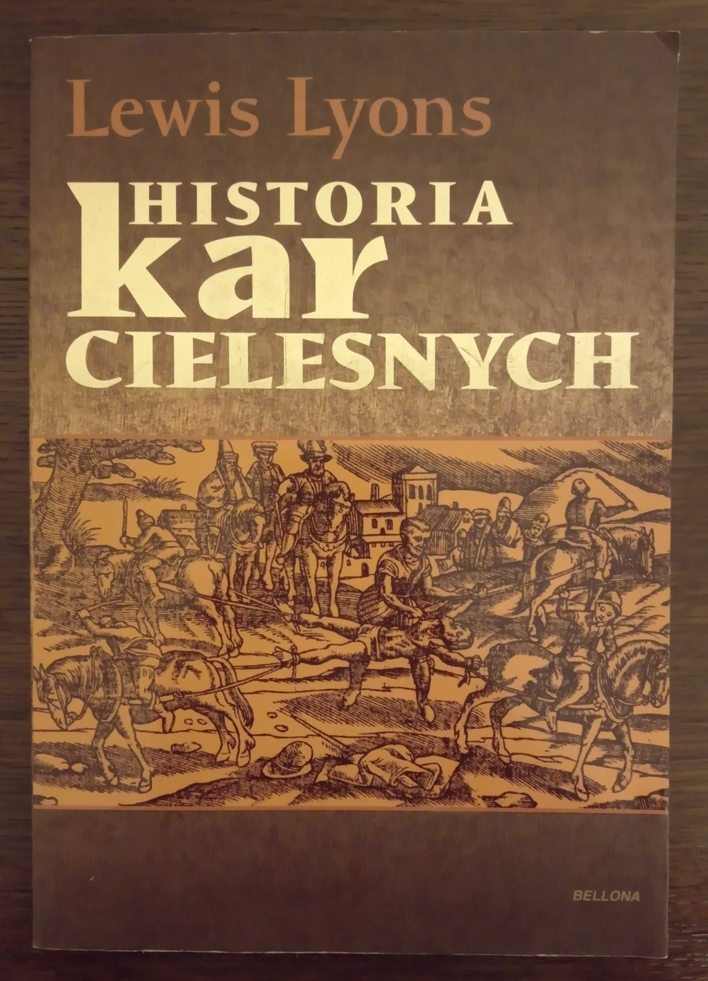 Historia kar cielesnych - Lewis Lyons