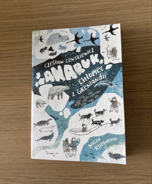 Lektura Anaruk Chlopiec z Grenlandii