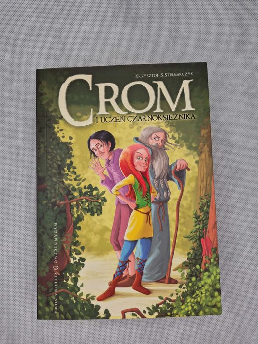 Crom i uczeń czarnoksiężnika - książka