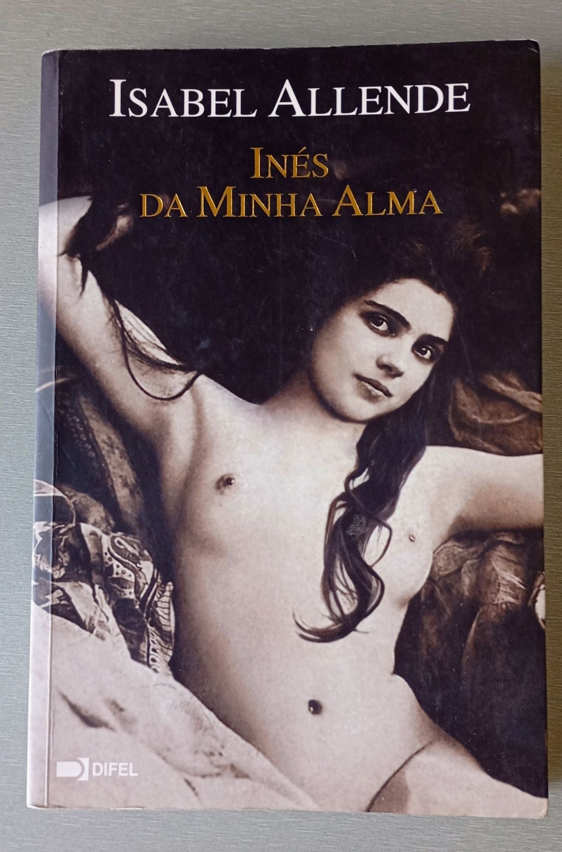 Livro Inés da Minha Alma, Isabel Allende