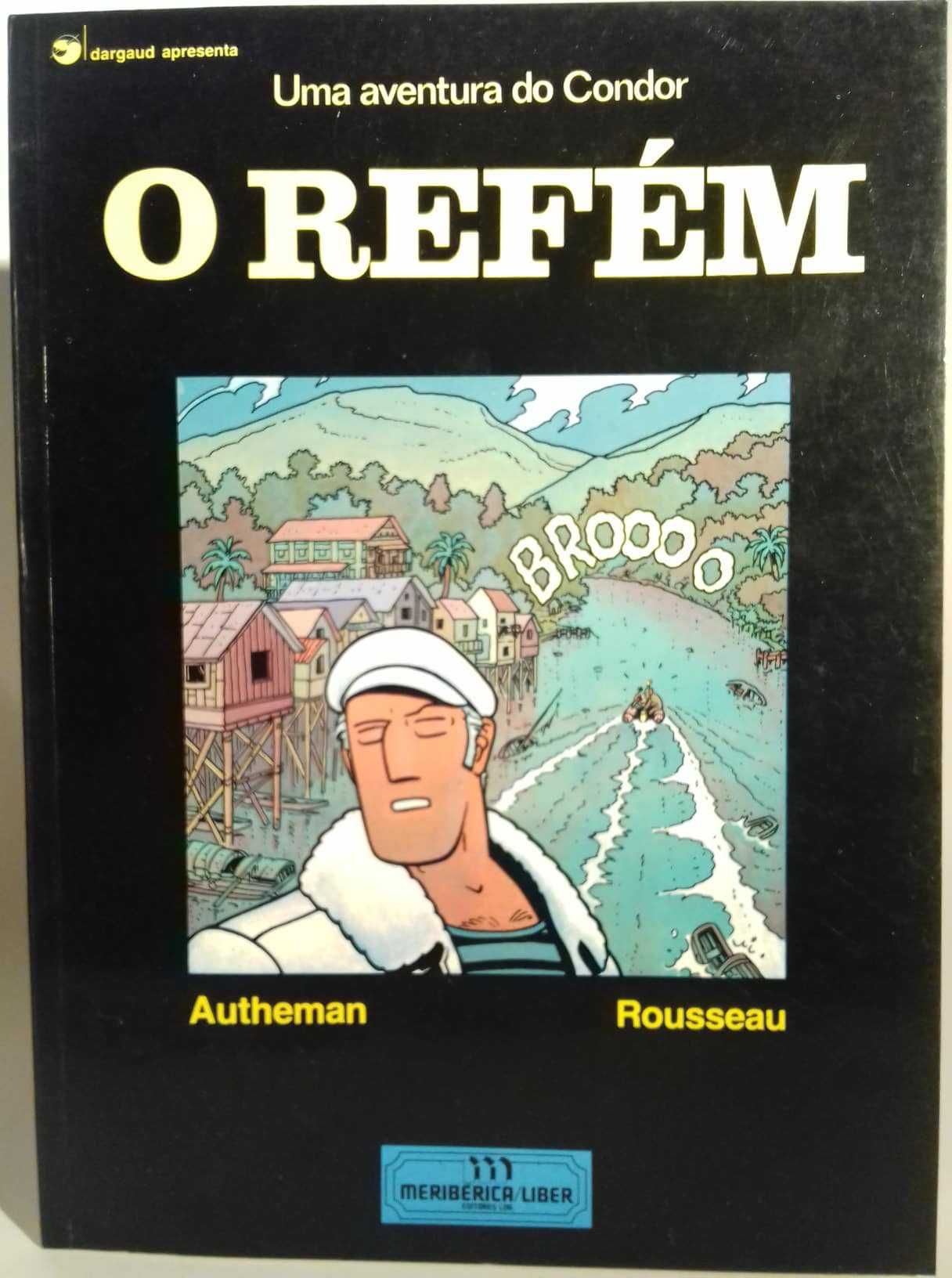 Uma aventura do Condor – O Refém