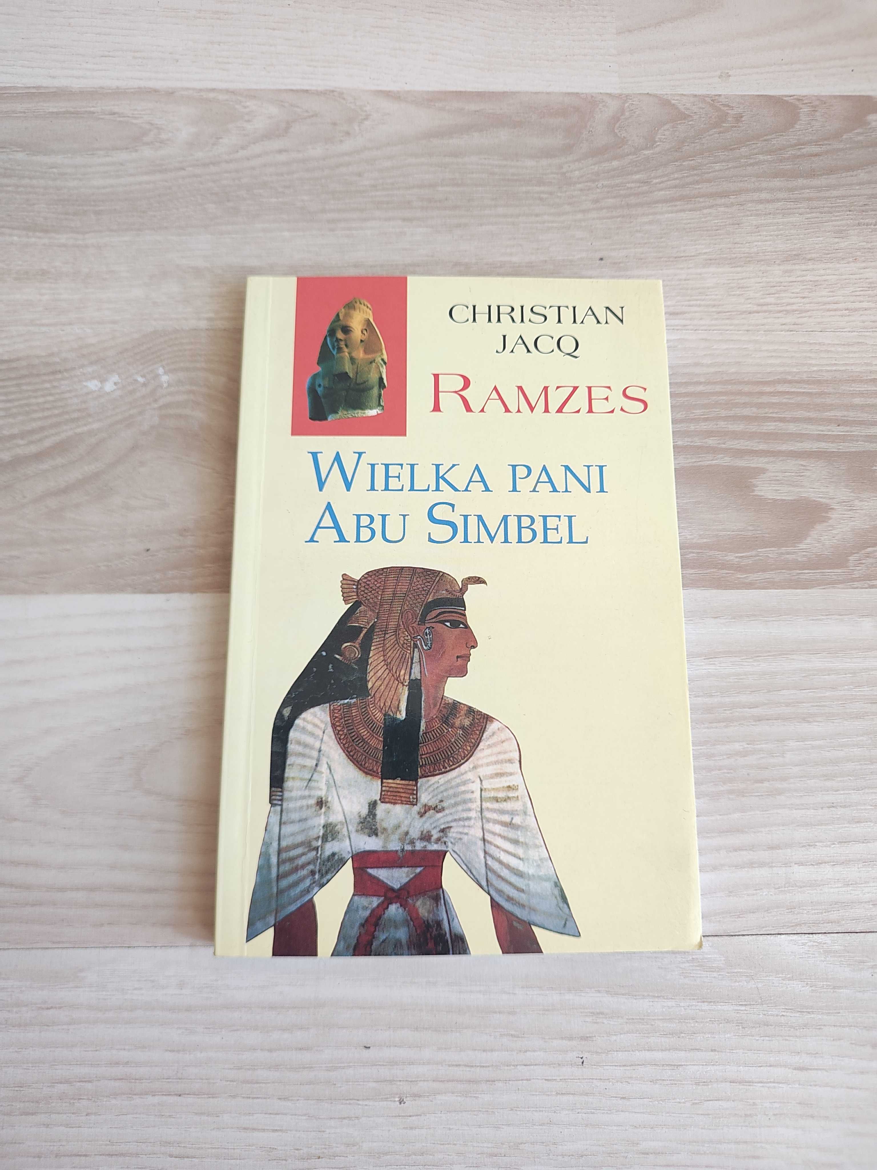 Wielka Pani Abu Simbel Ramzes Christian Jacq