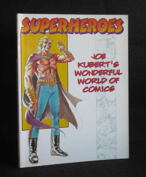 Livro SuperHeroes Joe Kubert's Wonderful World of Comics