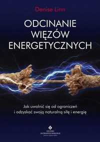 Odcinanie Więzów Energetycznych, Denise Linn