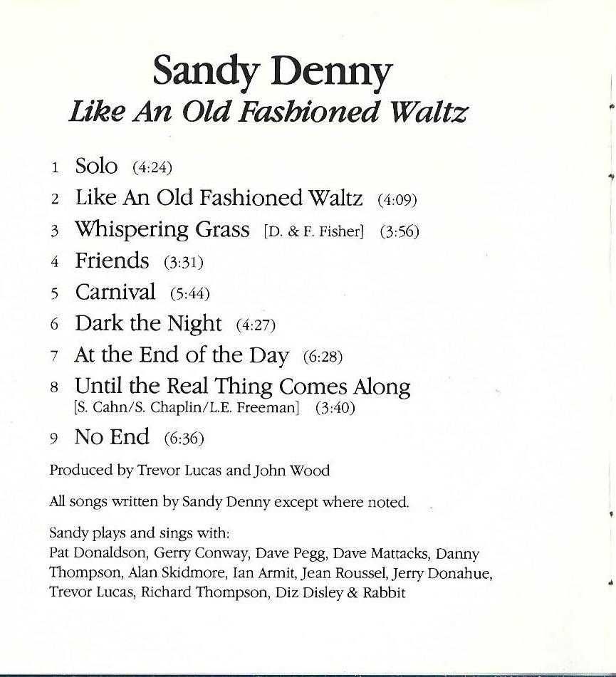 Sandy Denny  - - - - - Like An Old Fashioned Waltz - - - - - CD