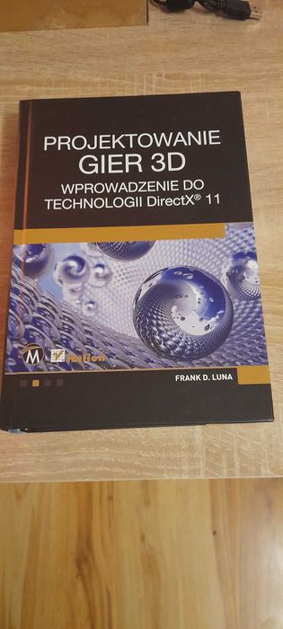 Projektowanie gier 3D Wprowadzenie do technologii DirectX 11