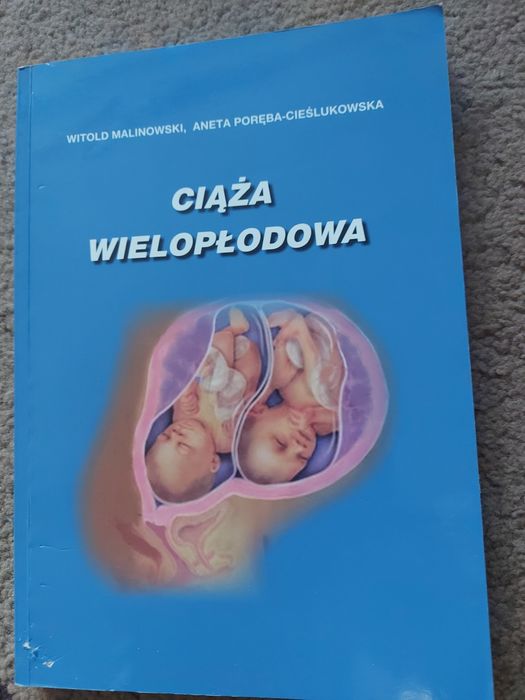 Wyprzedaż wszystko o Ciąży wielopłodowa Prof. Witolda Malinowskiego