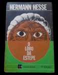O Lobo da Estepe, de Hermann Hesse