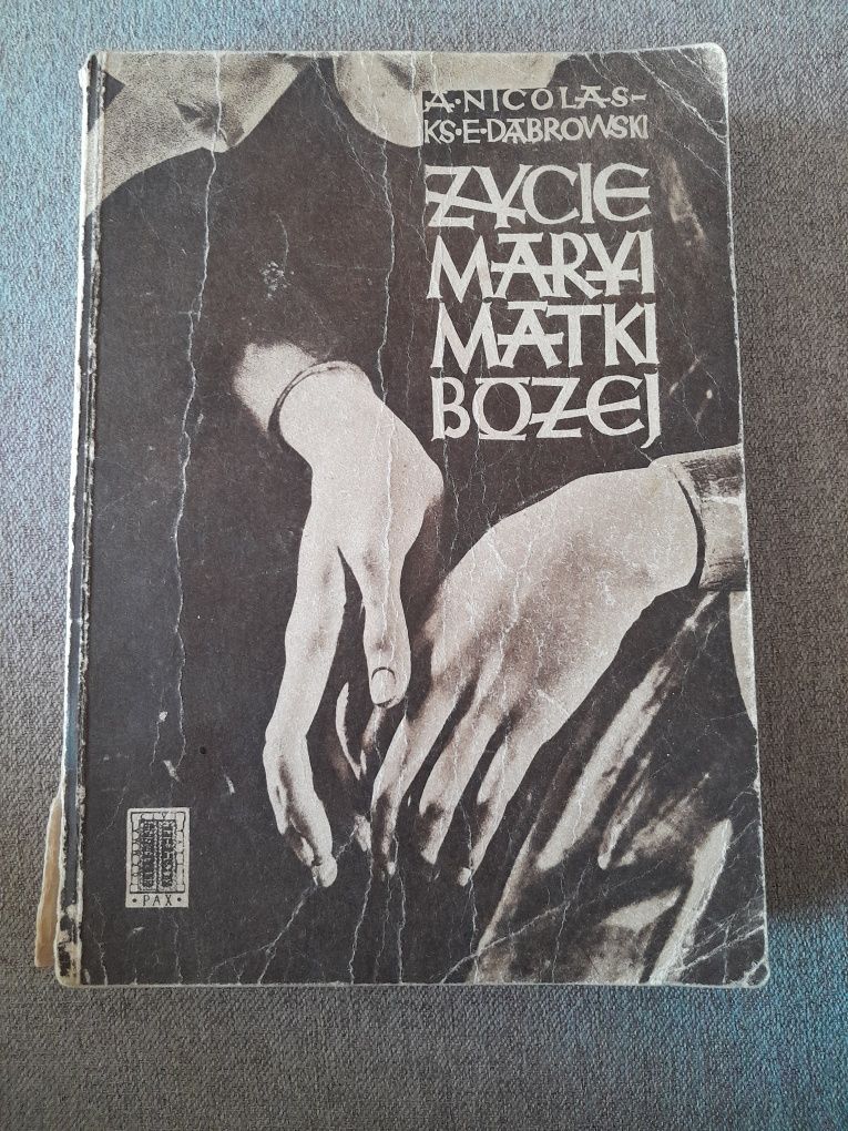 Życie Maryi Matki Bożej- stara książka, 1954