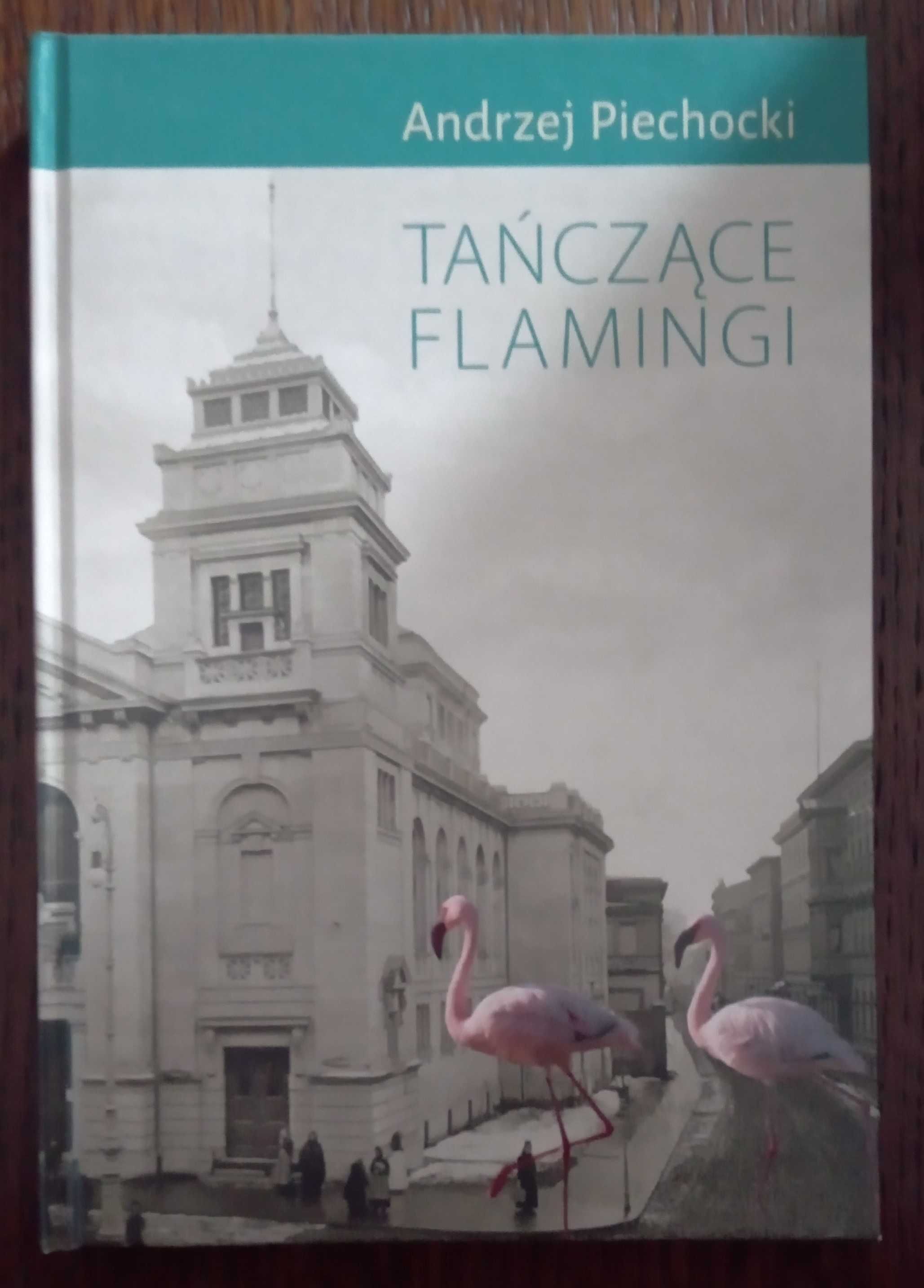 Tańczące flamingi - Andrzej Piechocki