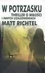 W Potrzasku Matt Richtel