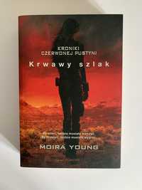 Krwawy szlak Moira Young