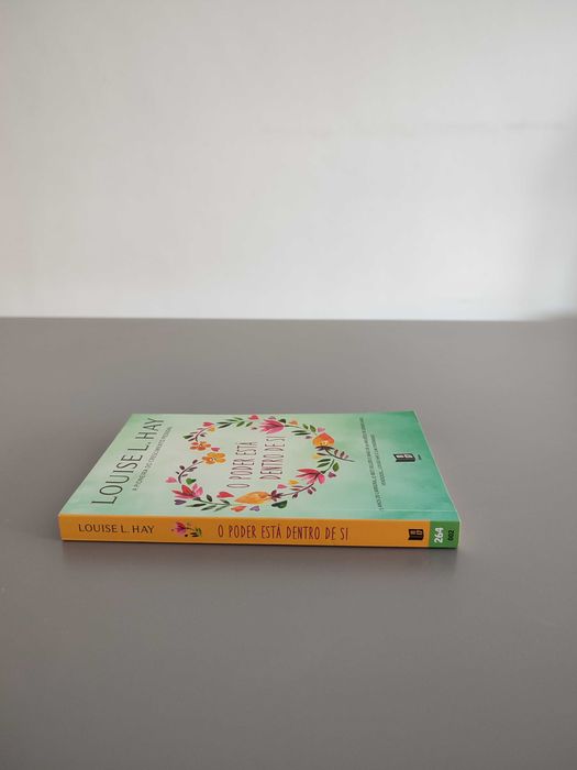 O Poder Está Dentro de Si - Louise L. Hay