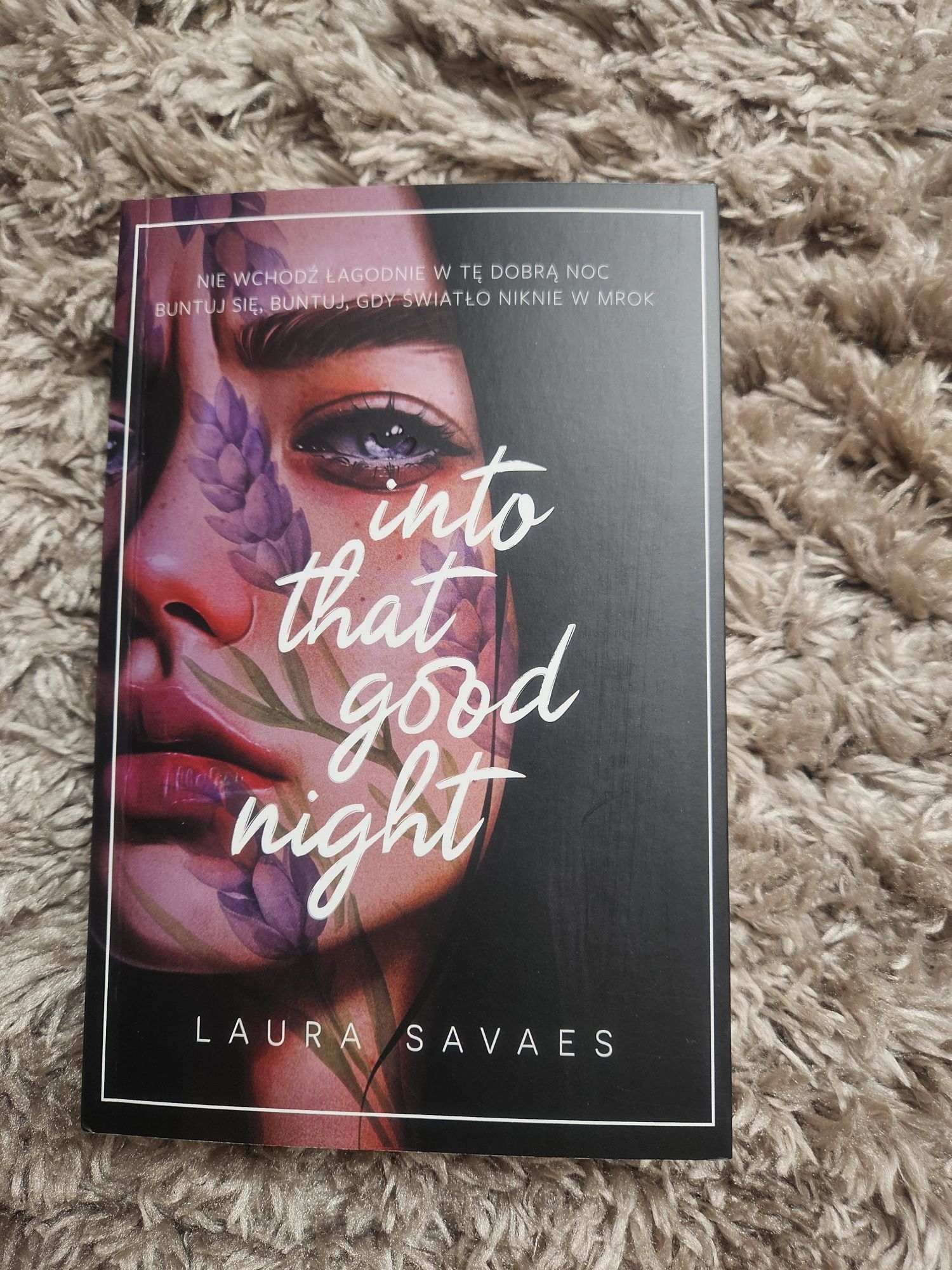Into that good night Laura Savaes