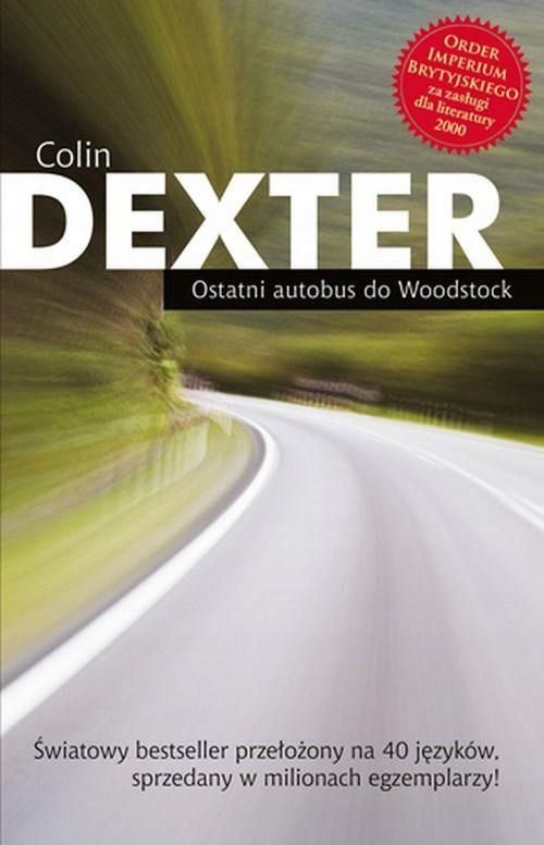 Ostatni Autobus Do Woodstock Colin Dexter