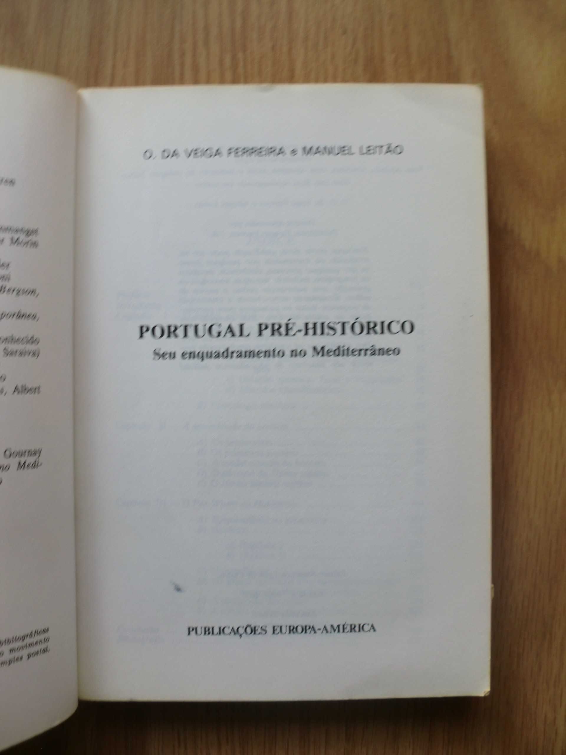 Portugal Pré-histórico
de O. da Veiga Ferreira e Manuel Leitão