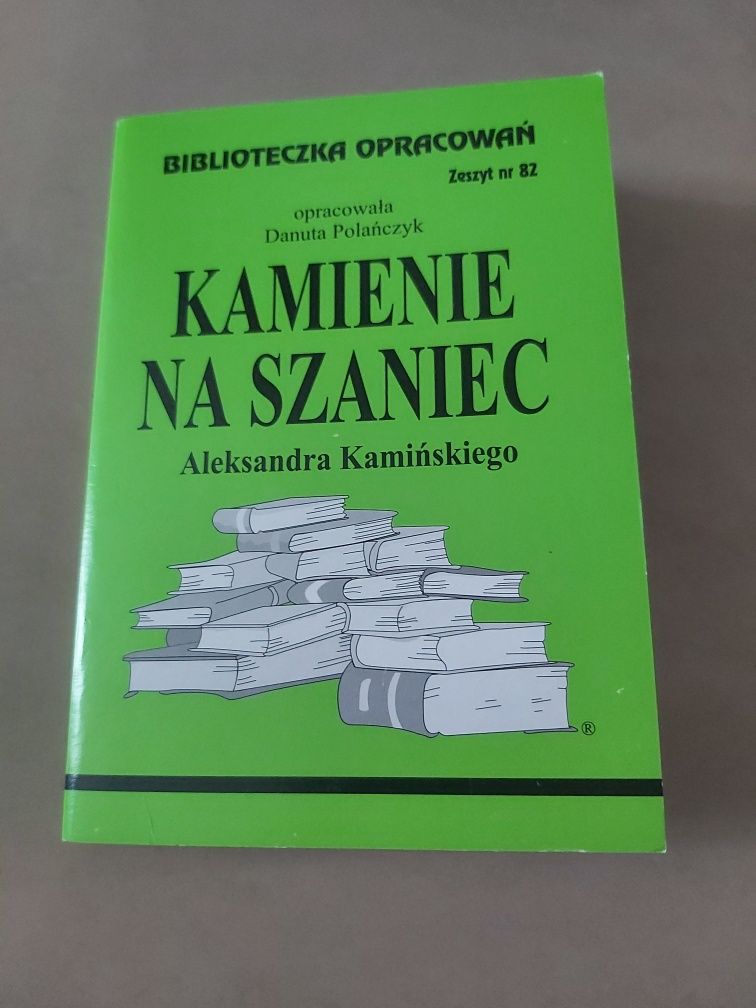 Kamienie na szaniec opracowanie