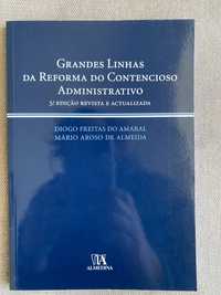 Grandes Linhas da Reforma do Contencioso Administrativo (3a ed)