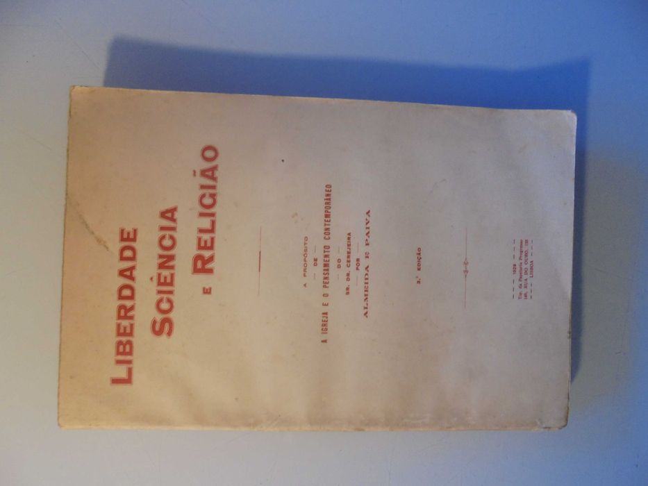 Paiva (Almeida e);Liberdade,Sciência e Religião