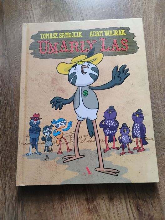 Umarły las T.Samojlik i A.Wajrak