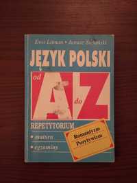Język polski. Repetytorium. Romantyzm. Pozytywizm.