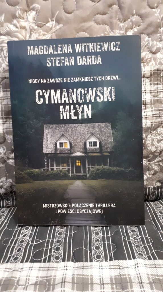 Magdalena Witkiewicz, Stefan Darda - Cymanowski młyn