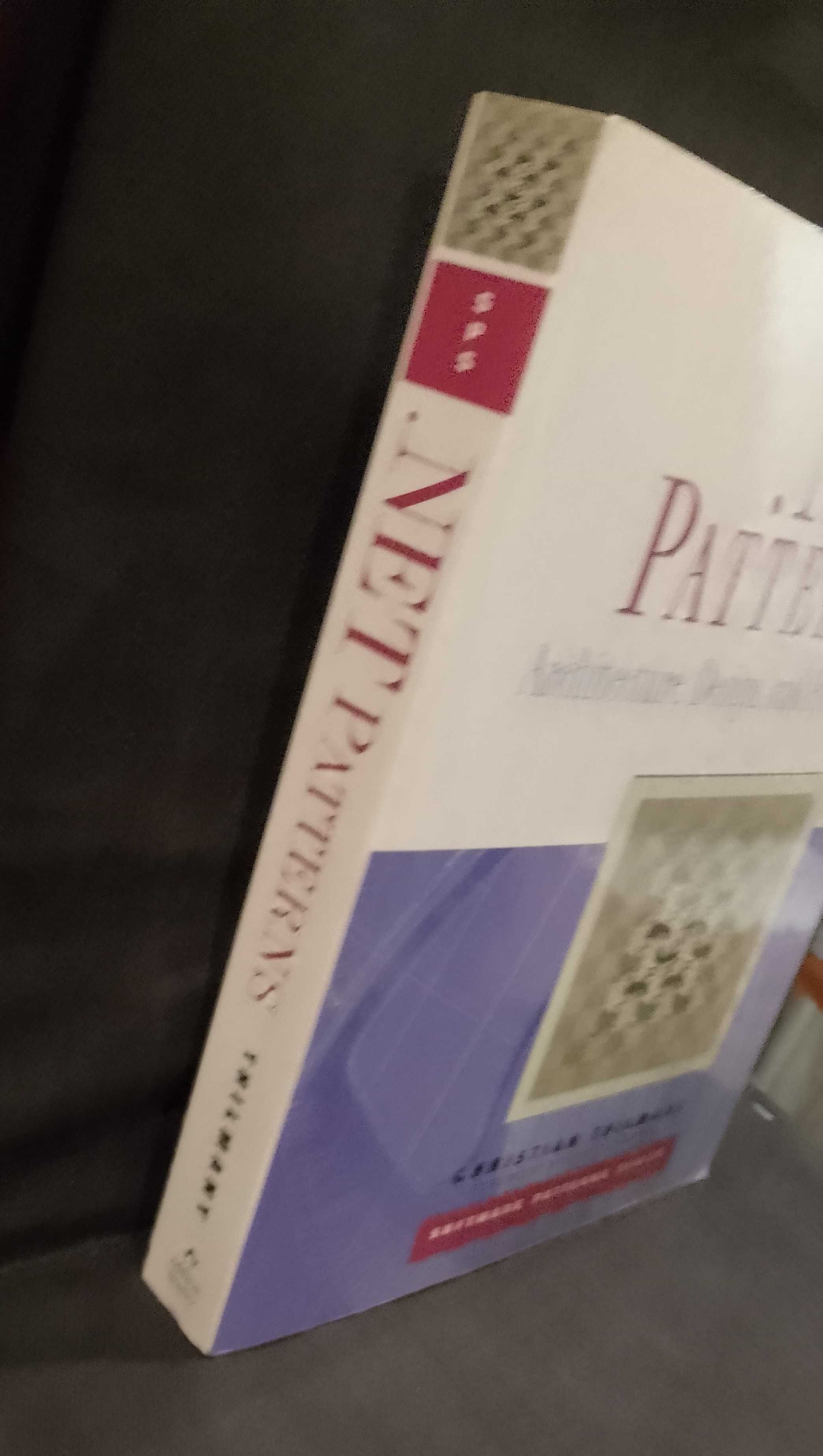 .Net Patterns: Architecture, Design, and Process - Christian Thilmany