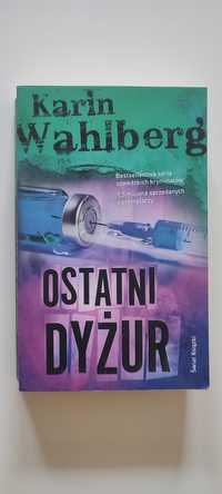 Ostatni dyżur - Karin Wahlberg