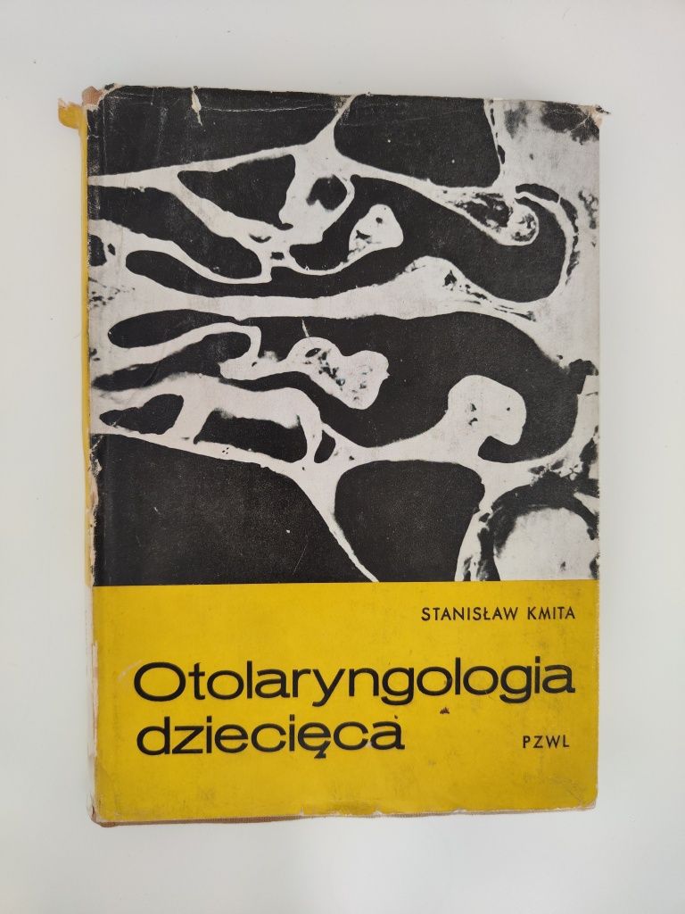Otolaryngologia dziecięca - Stanisław Kmita "